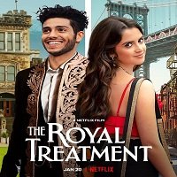 The Royal Treatment (2022) Hindi Dubbed Full Movie Watch Online HD Print Free Download