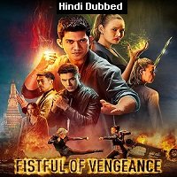 Fistful of Vengeance (2022) Hindi Dubbed Full Movie Watch Online HD Print Free Download