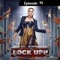 Lock Upp (2022 EP 15) Hindi Season 1 Watch Online HD Print Free Download