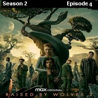 Raised By Wolves (2022 EP 4) English Season 2 Watch Online HD Print Free Download