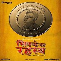 Sikke Ka Rahasya (2022) Hindi Season 1 Complete Watch Online HD Print Free Download