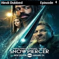 Snowpiercer (2022 EP 04) Hindi Dubbed Season 3 Watch Online HD Print Free Download