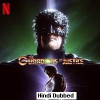 The Guardians of Justice (2022) Hindi Dubbed Season 1 Complete Watch Online HD Print Free Download