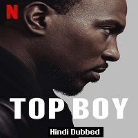 Top Boy (2022) Hindi Dubbed Season 2 Complete Watch Online HD Print Free Download