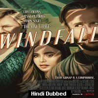 Windfall (2022) Hindi Dubbed Full Movie Watch Online HD Print Free Download